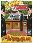 Johnny Turbo: Episode 43 Comic