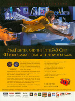 Real 3D StarFighter and the Intel740 Chip