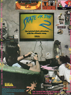 Skate or Die 2 (Electronic Arts)
